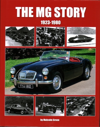 The MG Story: 1923 - 1980