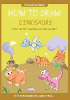 Front cover_How to Draw Dinosaurs