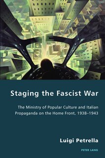 Couverture_Staging the Fascist War