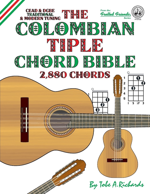 Couverture_The Colombian Tiple Chord Bible