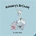 Roodery's Birthday - Book One of the Troglodyte Trilogy