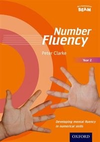 Number Fluency: Year 2 Developing Mental Fluency In Numerical Skills