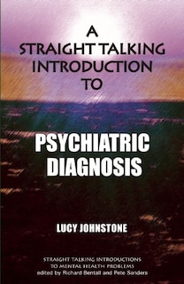Front cover_Straight Talking Introduction to Psychiatric Diagnosis