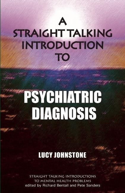 Front cover_Straight Talking Introduction to Psychiatric Diagnosis