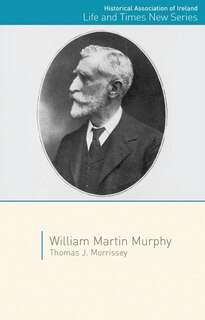 Front cover_William Martin Murphy