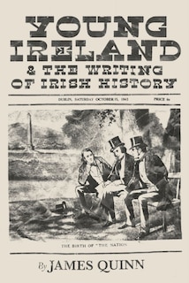 Front cover_Young Ireland And The Writing Of Irish History