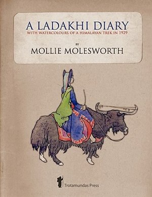 Front cover_A Ladakhi Diary - with watercolours of a himalayan trek in 1929