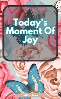 Couverture_Today's Moment Of Joy