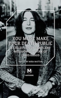 Couverture_You Must Make Your Death Public