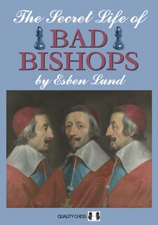 Couverture_Secret Life of Bad Bishops