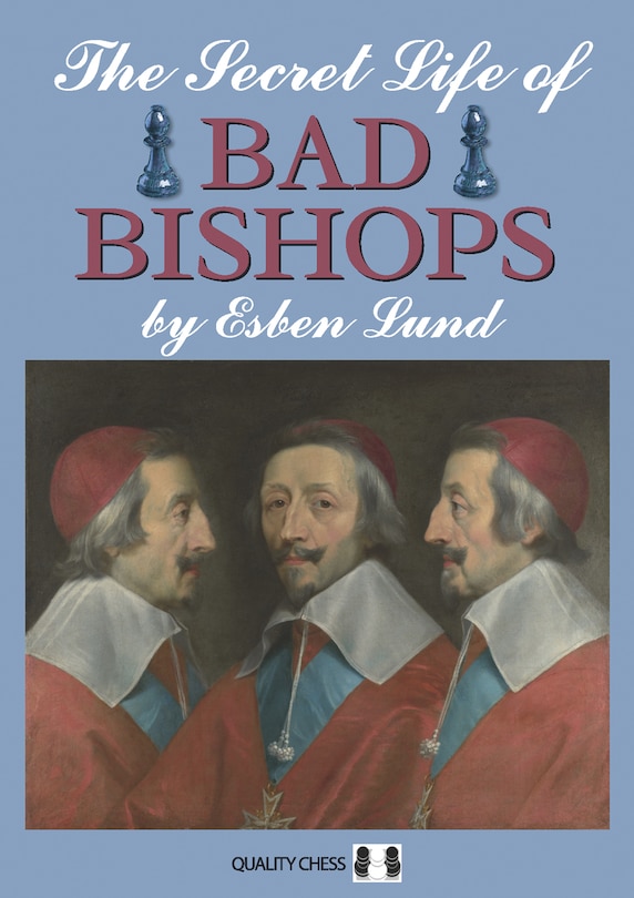 Couverture_Secret Life of Bad Bishops