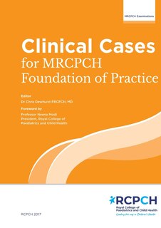 Couverture_Clinical Cases for MRCPCH Foundations of Practice