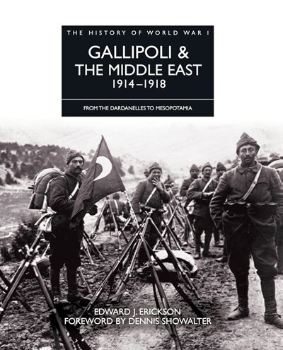 Couverture_GALLIPOLI & THE MIDDLE EAST 19141918
