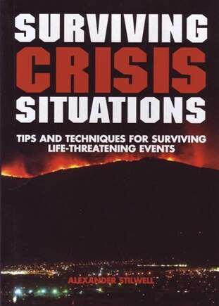 Surviving Crisis Situations