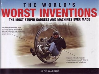 Worlds Worst Inventions