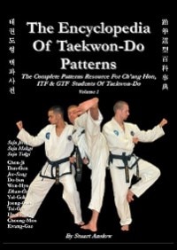 Front cover_The Encyclopedia of Taekwon-Do Patterns, Vol 1
