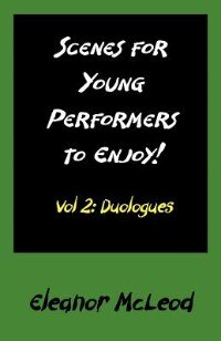 Front cover_Scenes For Young Performers To Enjoy