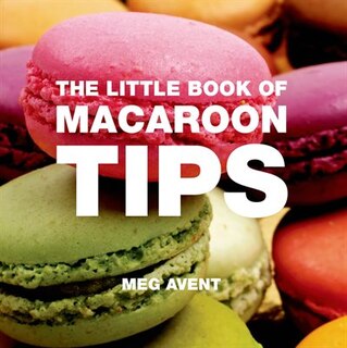 Couverture_The Little Book of Macaroon Tips