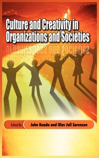 Front cover_Culture and Creativity in Organizations and Societies (Hb)