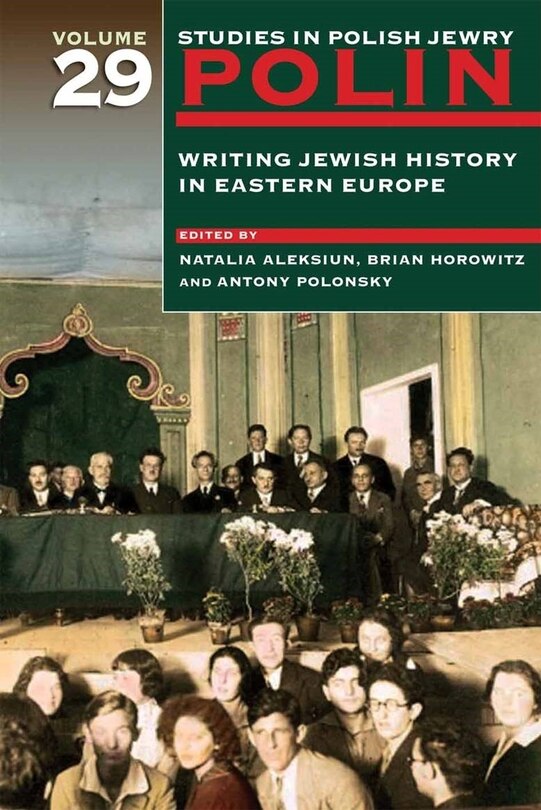 Front cover_Polin: Studies in Polish Jewry Volume 29