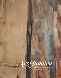 Couverture_Ars Judaica: The Bar-Ilan Journal of Jewish Art, Volume 13