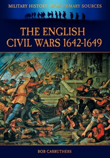 Front cover_The English Civil Wars 1642-1649