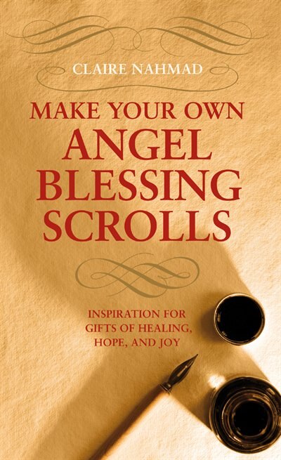 Front cover_Make Your Own Angel Blessing Scrolls