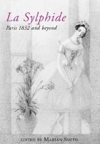Couverture_La Sylphide - 1832 And Beyond.