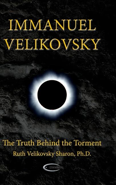 Immanuel Velikovsky - The Truth Behind The Torment
