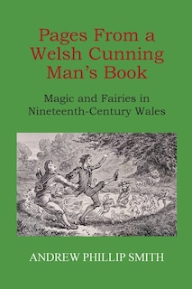 Couverture_Pages From a Welsh Cunning Man's Book