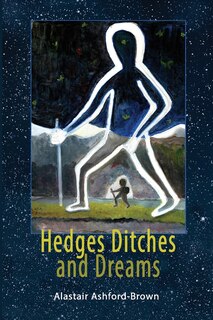 Front cover_Hedges, Ditches and Dreams