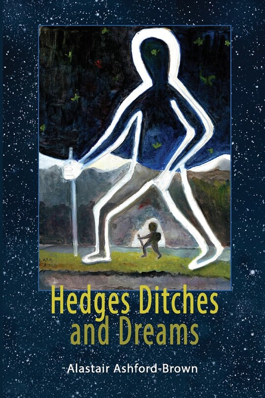 Front cover_Hedges, Ditches and Dreams