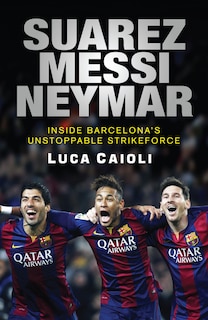 Front cover_Suarez, Messi, Neymar