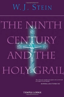 Front cover_The Ninth Century and the Holy Grail
