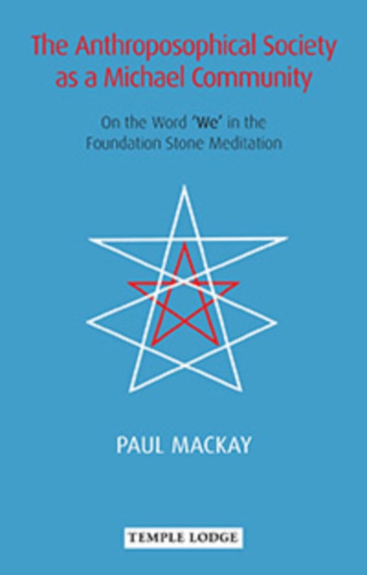 Front cover_The Anthroposophical Society as a Michael Community