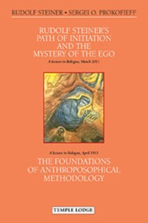 Front cover_Rudolf Steiner's Path of Initiation and the Mystery of the Ego
