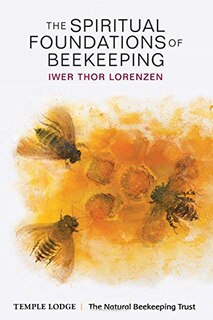 Front cover_The Spiritual Foundations of Beekeeping