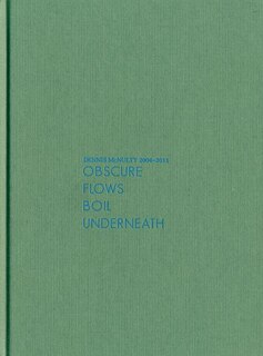 Front cover_Dennis McNulty: Obscure Flows Boil Underneath