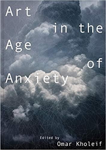 Front cover_Art In The Age Of Anxiety