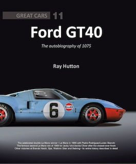 Ford Gt40: The Autobiography Of 1075