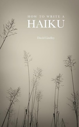 How to Write a Haiku