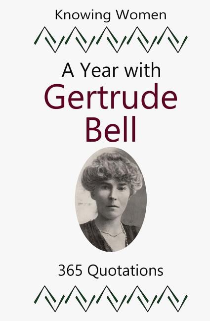 Couverture_A Year with Gertrude Bell