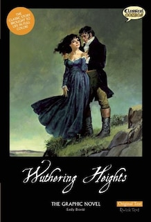 Front cover_Wuthering Heights The Graphic Novel: Original Text