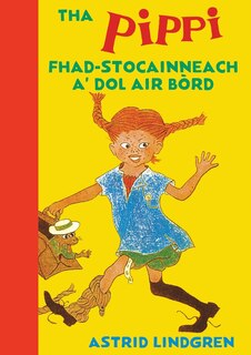 Front cover_Tha Pippi Fhad-stocainneach a' dol air bòrd
