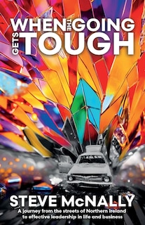 Front cover_When the Going Gets Tough