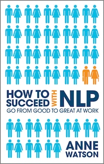 Front cover_How to Succeed with NLP