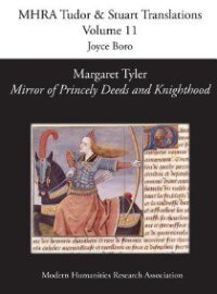 Front cover_Margaret Tyler, 'Mirror of Princely Deeds and Knighthood'
