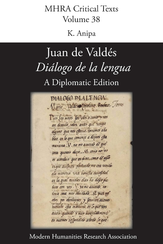 Front cover_'Diálogo de la lengua'. By Juan de Valdés. A Diplomatic Edition. Edited by K. Anipa.