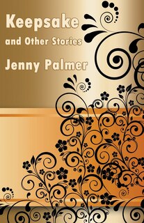 Front cover_Keepsake and Other Stories