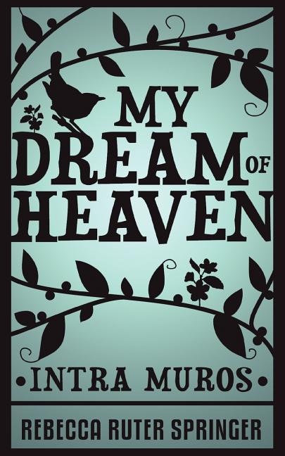 Front cover_My Dream of Heaven